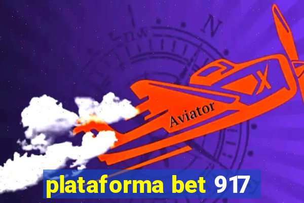 plataforma bet 917